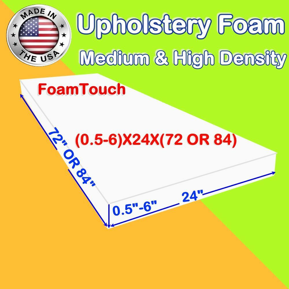 Upholstery Foamtouch Foam Seat Cushion Replacement - 24" X 72" & 24" X 84"